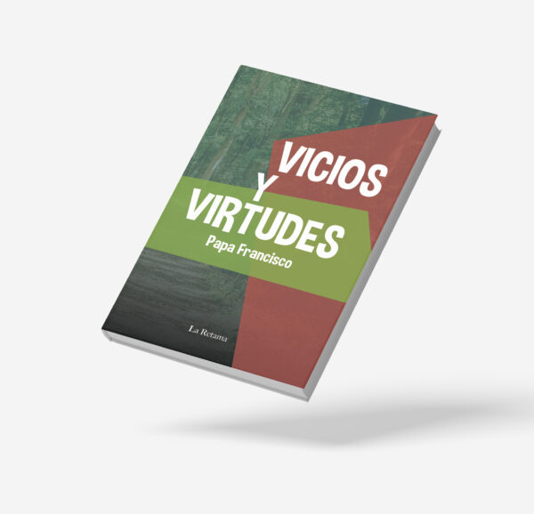 Vicios y Virtudes